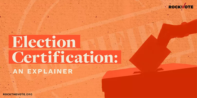 Election Certification - Democracy Explainer