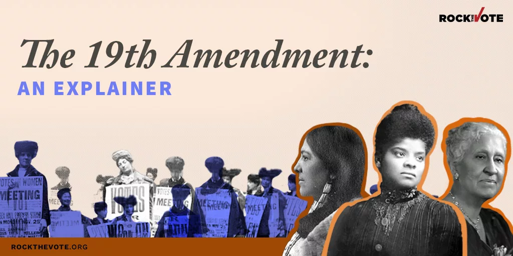 The 19th Amendment - Rock the Vote