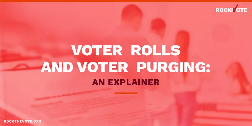 Voter Rolls and Voter Purging - Democracy Explainer