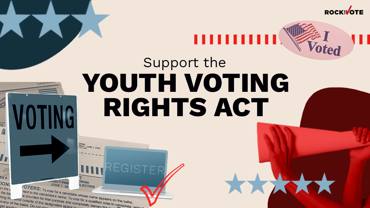 Support the Youth Voting Rights Act