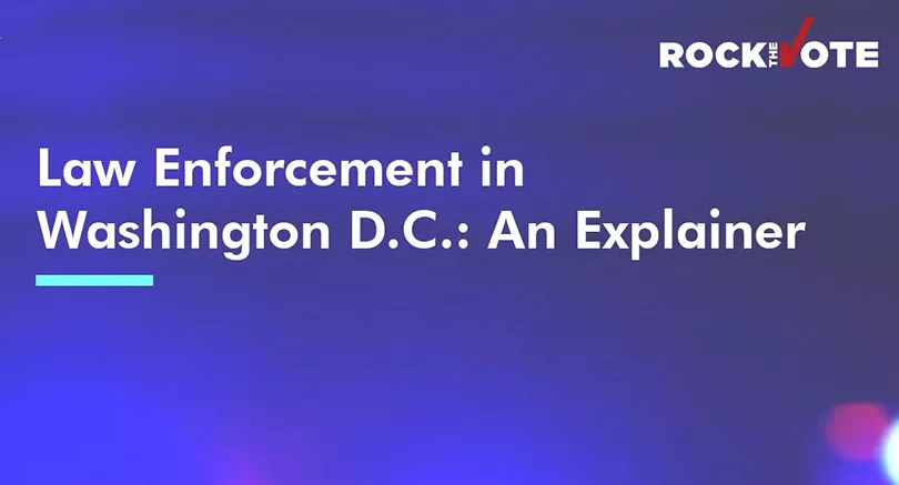Law Enforcement in Washington, D.C. - Democracy Explainer